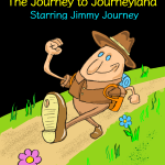 Endless Journey: The Journey to Journeyland Starring Jimmy Journey