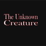 the-unknown-creature-working-title